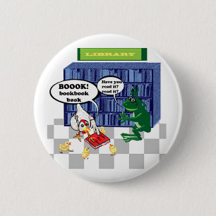 LIBRARY BOOK CHOOK JOKE 6 CM ROUND BADGE