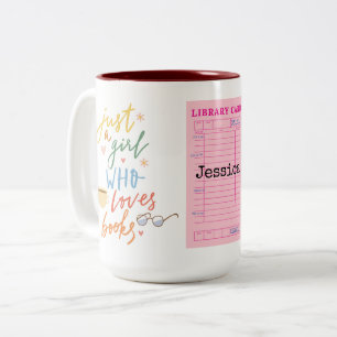 Library Card Just a Girl Who Loves Books Two-Tone Coffee Mug