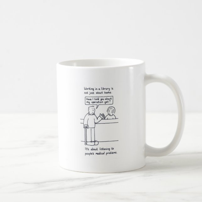 Library  Humor Cartoon Customer and His Problems Coffee Mug (Right)