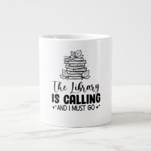 Library Is Calling Large Coffee Mug