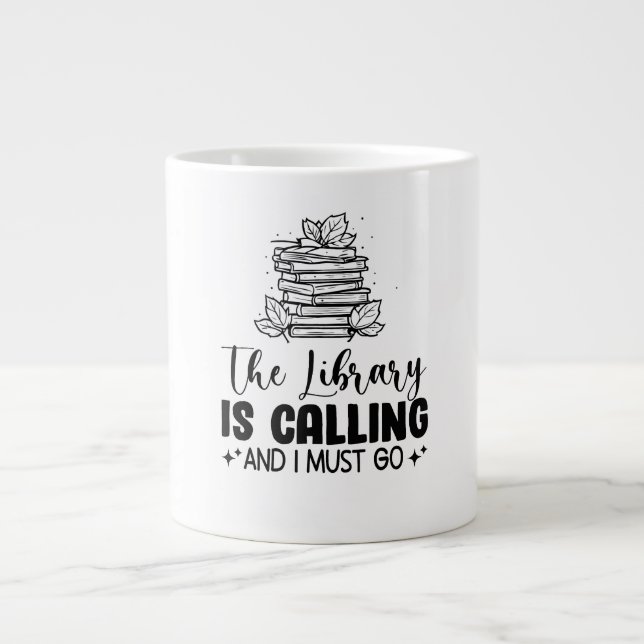 Library Is Calling  Large Coffee Mug (Front)