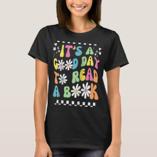 Library It's Good Day To Read Book Groovy Reading T-Shirt