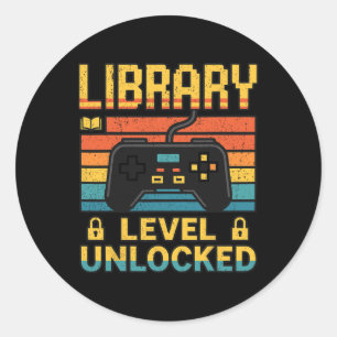 Library Lovers Teachers Funny Video Game Ck To Sch Classic Round Sticker