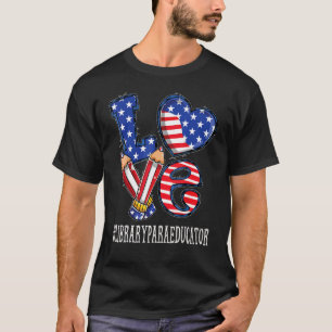 Library Para Educator Love Usa Flag Fireworks 4th  T-Shirt