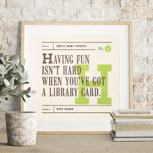 Library Quote by Marc Brown Poster