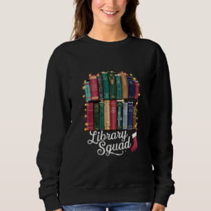 Library Squad Christmas Book Lovers Team Reading  Sweatshirt