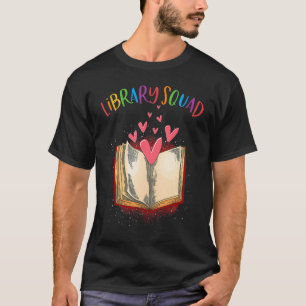 Library Squad Librarian Bookworm Book 4 T-Shirt