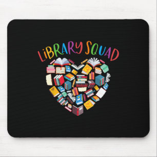 Library Squad Librarian Bookworm Book Lover Mouse Mat