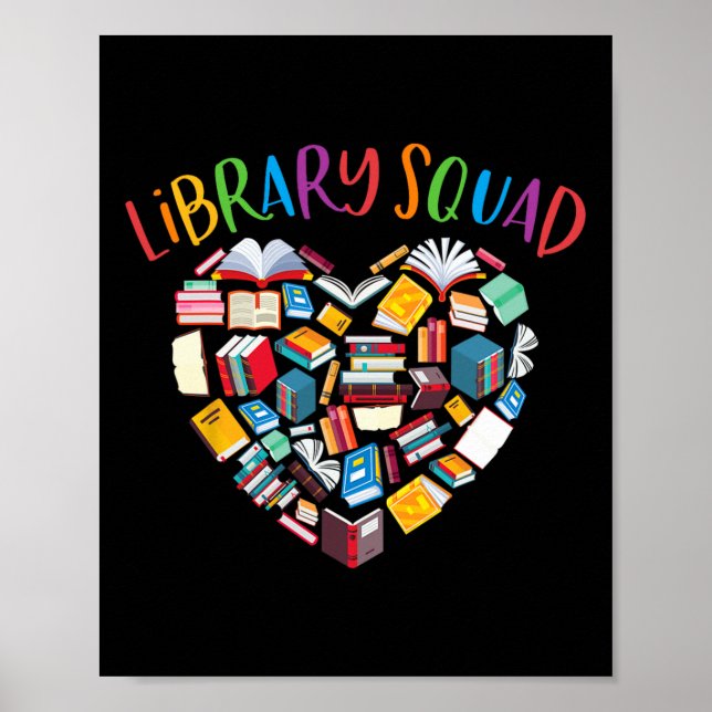 Library Squad Librarian Bookworm Book Lover  Poster (Front)