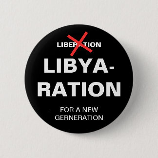 LIBYA-RATION FOR A NEW GENERATION 6 CM ROUND BADGE