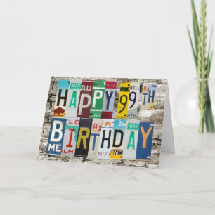 License Plates Happy 99th Birthday Card