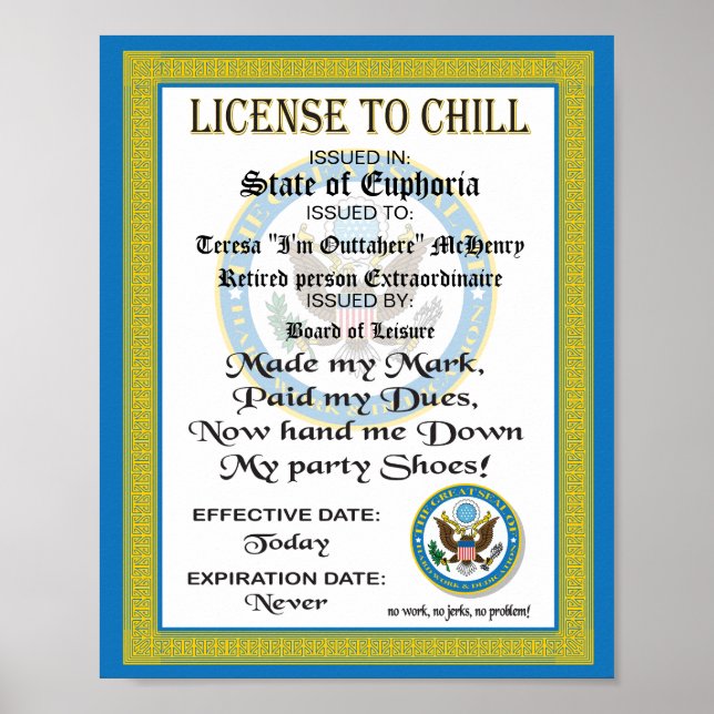 License to Chill Retirement certificate Poster (Front)