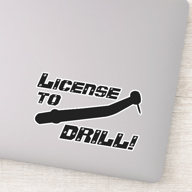 License to Drill Funny Dentist Dental Surgeon (Detail)