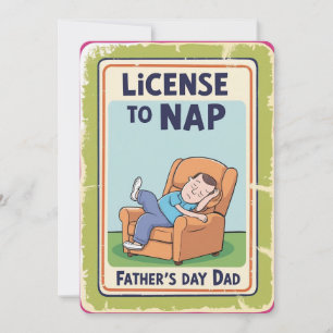 License to Nap - Father’s Day greeting card