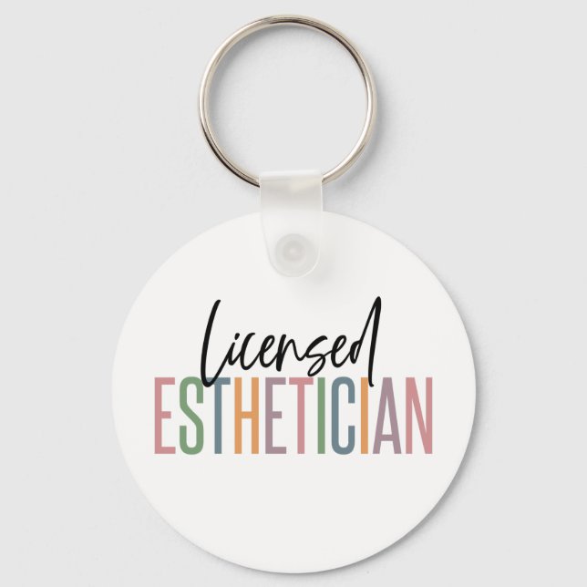 Licensed Aesthetician Cosmetologist Beautician Key Ring (Front)