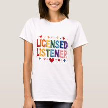 Licensed Listener Shirt , Mental Health Counsel