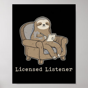 Licensed Listener Sloth Therapist Mental Health Hu Poster