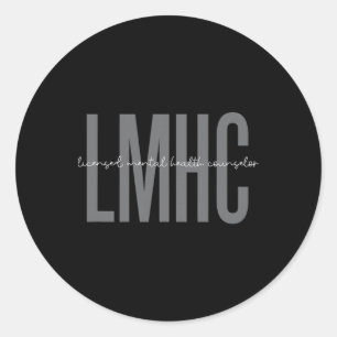 Licensed Mental Health Counsellor Lmhc _1 Classic Round Sticker