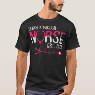 Licensed Practical Nurse Est LPN LVN Grad Student T-Shirt