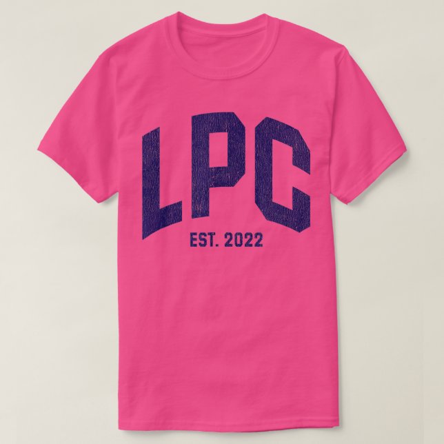 Licensed Professional Counsellor LPC Graduation 20 T-Shirt (Design Front)