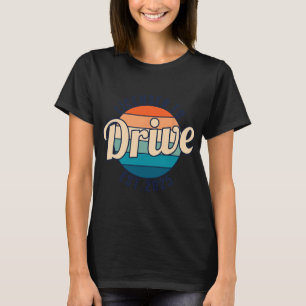 Licensed To Drive New Drivers License Est 2025 T-Shirt