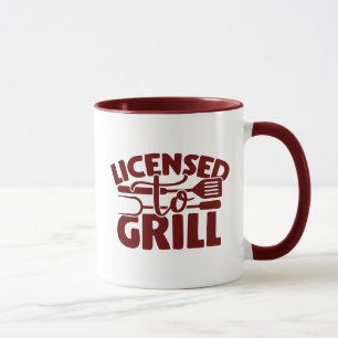Licensed To Grill Mug