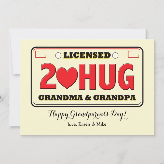 Licensed To Hug Grandparents Day Card (Front)