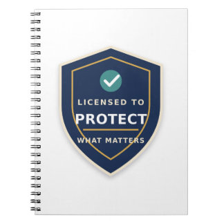 Licensed to Protect What Matters Insurance Agent N Notebook