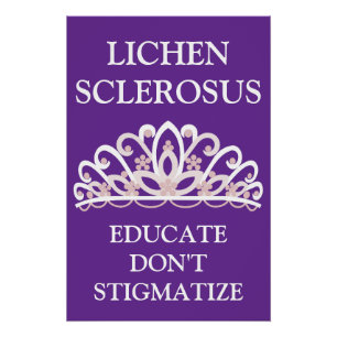 Lichen Sclerosus Awareness "Educate Don't Stigma" Poster