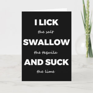 Lick Salt Swallow Tequila Salt Lime Funny Dirty Jo Card