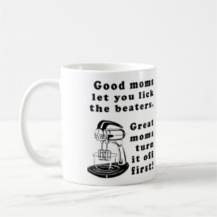 Lick The Beaters Funny Mum Mother Mug
