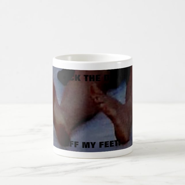 LICK THE DIRT OFF MY FEET! COFFEE MUG (Center)