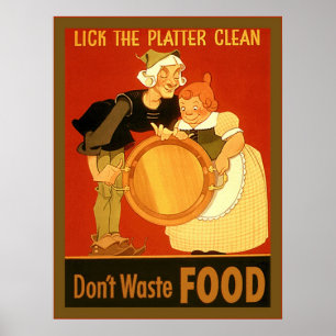 Lick the Platter Clean ~ Vintage WW2 Poster