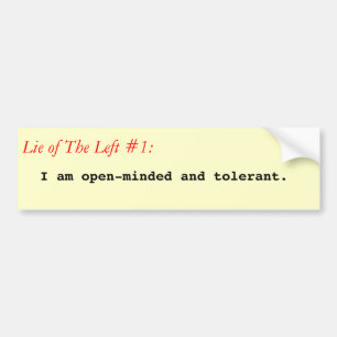 Lie of The Left #1 bumper sticker