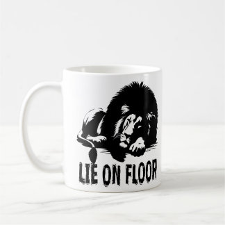 LIE ON FLOOR COFFEE MUG