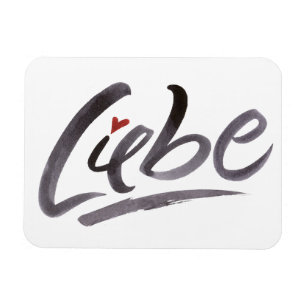 LIEBE Love Hertz Schoneschrift Lettering Magnet