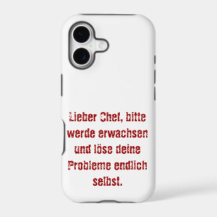 "Lieber Chef, bitte werde erwachsen..."