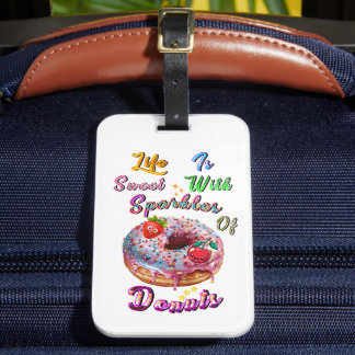 Life Accessories Is Sweet With Sparkles Of Doughnu Luggage Tag