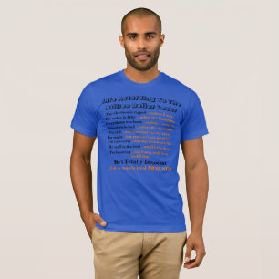Life According To The Billion Dollar Loser........ T-Shirt