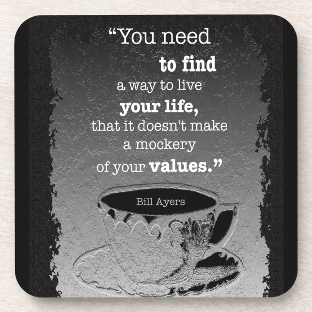 Life and Values, Illustrated Existentialism quote Coaster (Front)