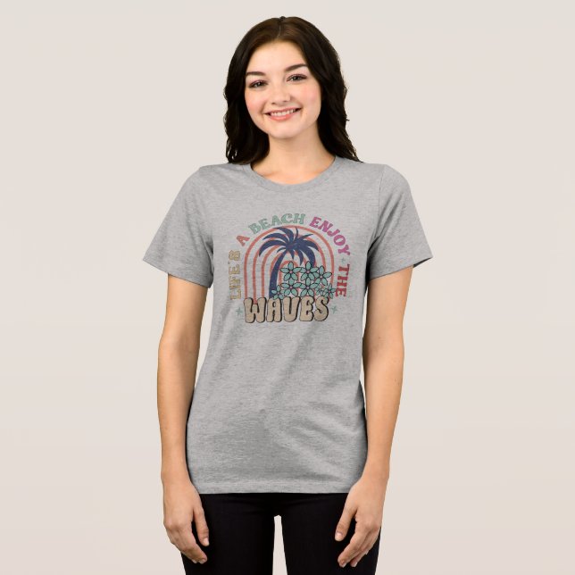 Life Beach Wave Tri-Blend Shirt (Front Full)