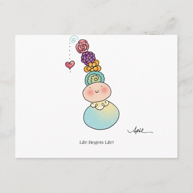 LIFE BEGETS LIFE Postcard by April McCallum (Front)