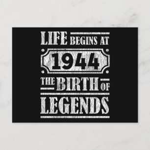 Life Begins 1944 The Birth Of Legend 77th Birthday Postcard