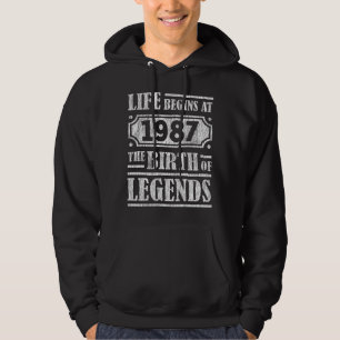 Life Begins 1987 The Birth Of Legend 34th Birthday Hoodie