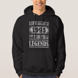 Life Begins 1993 The Birth Of Legend 28th Birthday Hoodie