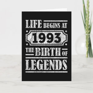 Life Begins 1993 The Birth Of Legend 29th Birthday Card