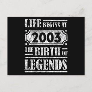 Life Begins 2003 The Birth Of Legend 19th Birthday Postcard