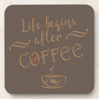 life begins after coffee funny