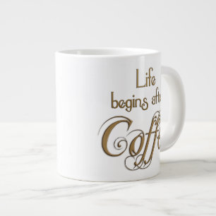 Life Begins After Coffee Large Coffee Mug