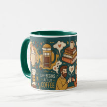 Life Begins After Coffee 
